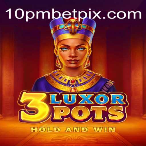 Explore the Exciting World of 3LuxorPots